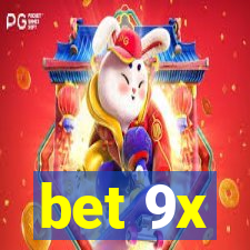 bet 9x
